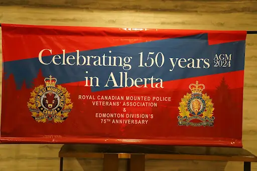 This banner at AGM 2024 in Edmonton says it all. This banner at AGM 2024 in Edmonton says it all. We're very proud of the RCMP's 150 years of serving and protecting the people of Alberta.<br />